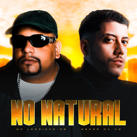 No Natural ft. MC Leozinho ZS & Perera DJ | Boomplay Music