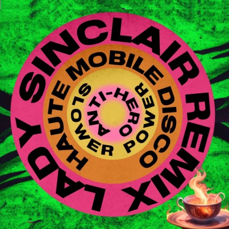 Anti-Hero (Lady Sinclair Remix) ft. Slower Power & Lady Sinclair