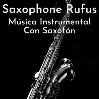 Música Instrumental Con Saxofón