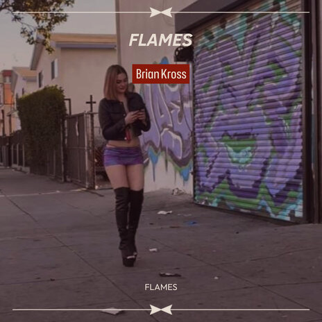 Flames | Boomplay Music