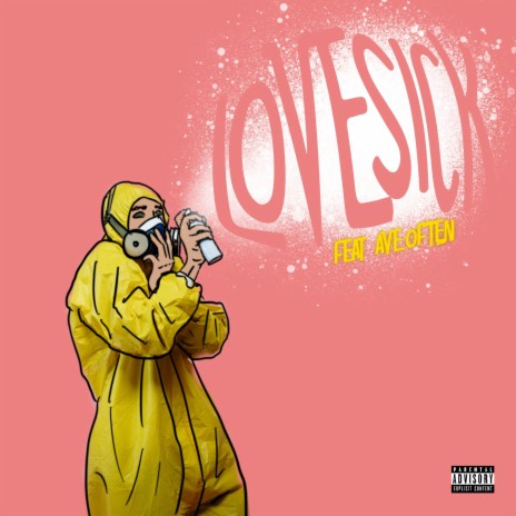 Lovesick ft. Ave Often | Boomplay Music