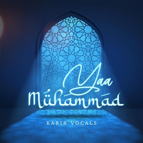 Yā Muhammad | Boomplay Music