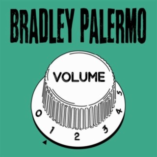 Bradley Palermo, Vol. 1