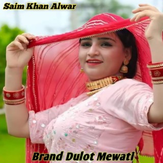 Brand Dulot Mewati