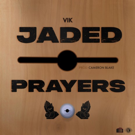 Jaded Prayers | Boomplay Music