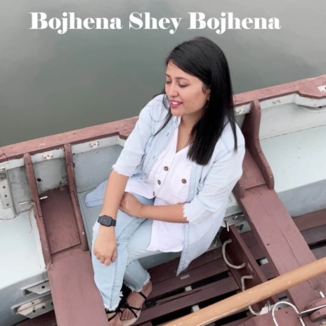 Bojhena Shey Bojhena (Lofi) | Boomplay Music