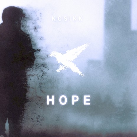 Hope | Boomplay Music