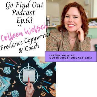 Ep.63: Colleen Shares How to Become a Freelance Writer