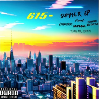 615 (Summer Ep)