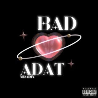 BAD ADAT