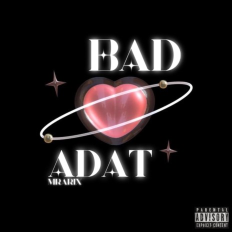 BAD ADAT | Boomplay Music