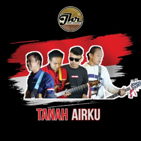 Tanah Airku | Boomplay Music