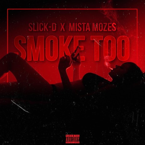 SMOKE TOO ft. Mista Mozes | Boomplay Music