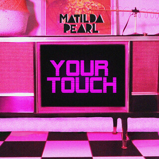 Your Touch