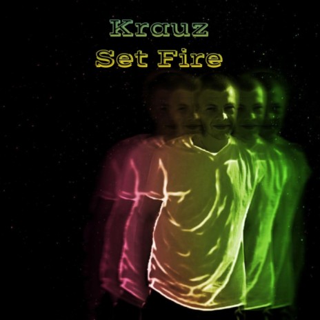 Set Fire (Original Mix)