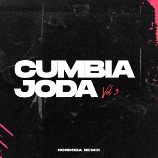 Cumbia Joda, Vol. 3