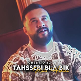 Tahssebi Bla Bik Raha Hakima