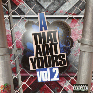 A That Ain't Yours Vol. 2 (Pt. 2)