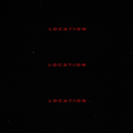 LOCATION ft. AARNE & YOUTH | Boomplay Music