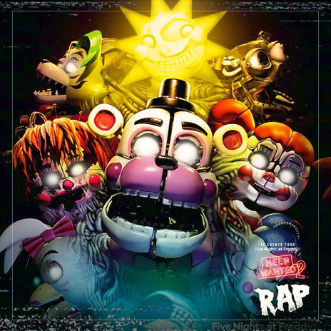 RAP de FIVE NIGHTS at FREDDY'S VR HELP WANTED 2 | Boomplay Music