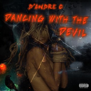 Dancing With The Devil lyrics | Boomplay Music