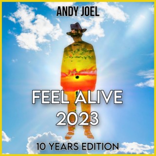 Feel Alive (2023 Edit)