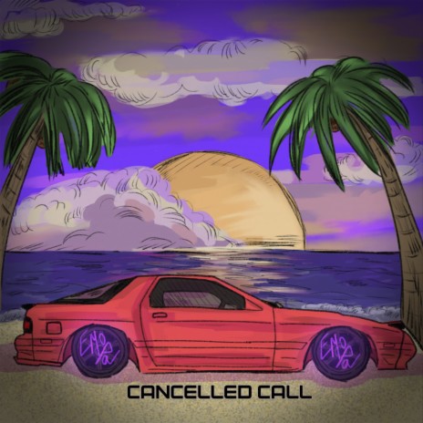 Cancelled Call | Boomplay Music