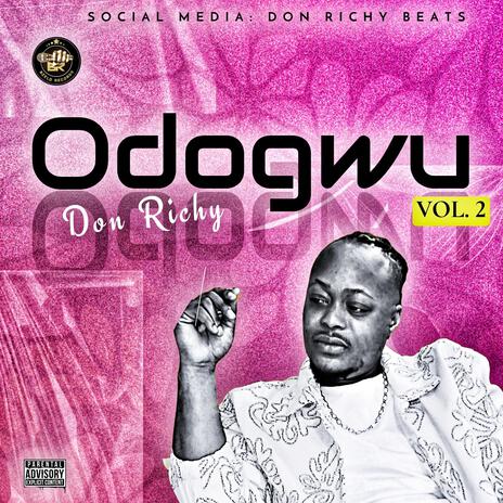 Odogwu vol 2 | Boomplay Music