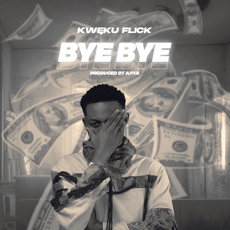 Bye Bye | Boomplay Music