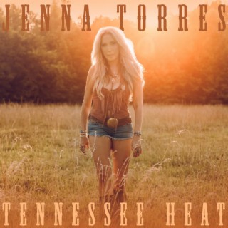 Tennessee Heat lyrics | Boomplay Music