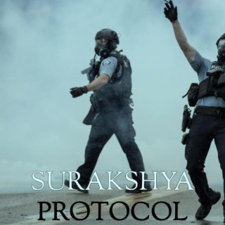 Surakshya Protocol