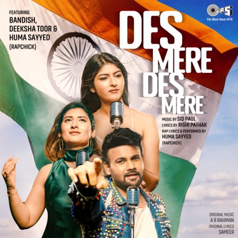 Des Mere Des ft. Bandish Vaz, Deeksha Toor & Huma Sayyed Aka Rapchick | Boomplay Music