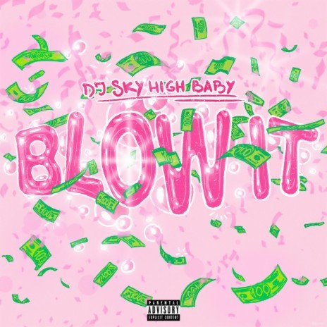 Blow It | Boomplay Music