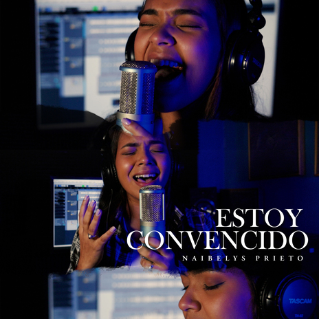 Estoy convencido ft. Naibelys Prieto | Boomplay Music