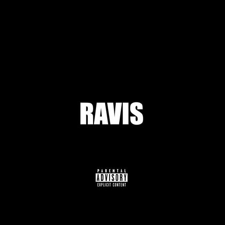 Ravis | Boomplay Music