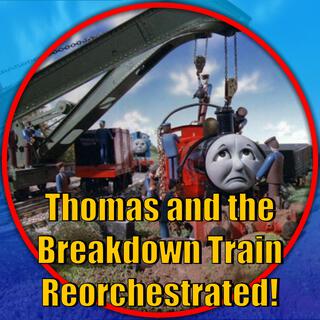 Thomas & the Breakdown Train