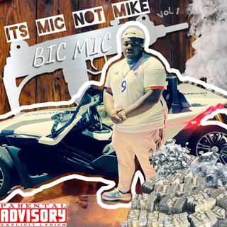 Its Mic Not Mike, Vol. 1