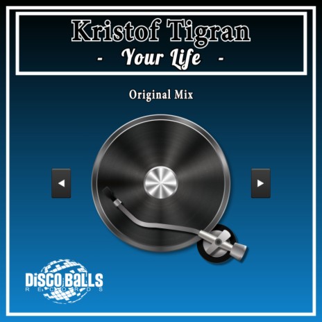 Your Life (Original Mix)