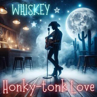 Honky-tonk Love