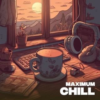 Maximum Chill