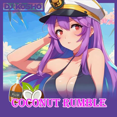 coconut rumble | Boomplay Music