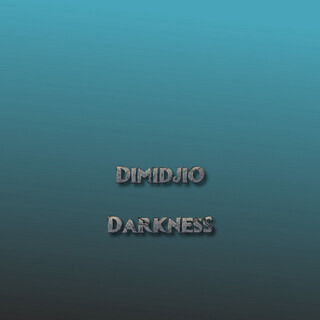 Darkness