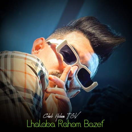 Lhalaba Rahom Bazef | Boomplay Music