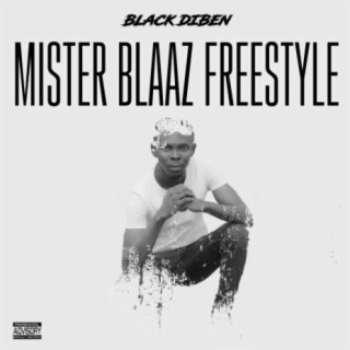 Mister Blaaz Freestyle