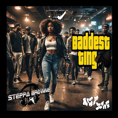 Baddest Ting | Boomplay Music