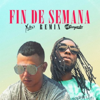 Fin De Semana Remix