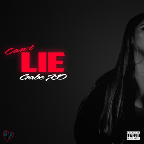 Can't Lie | Boomplay Music