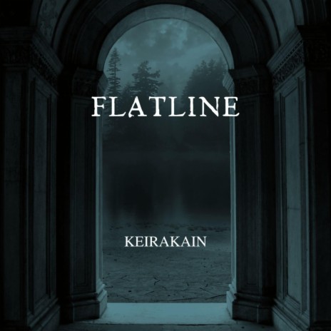 FLATLINE | Boomplay Music