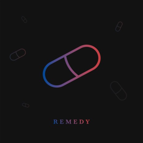 Remedy | Boomplay Music