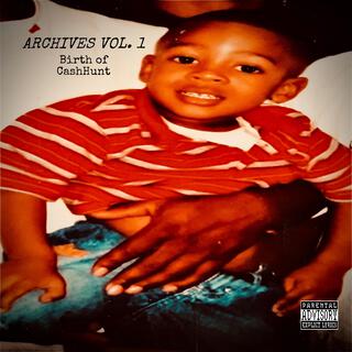 Archives Vol. 1(Birth of CashHunt)